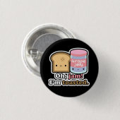 Oh, jam! Ik ben geroosterd. (Zwarte) Button (Voorkant /achterkant)