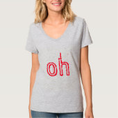 OH! JE BENT WOW. T-SHIRT (Voorkant)