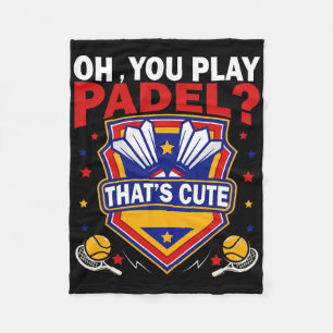 Oh, je speelt Padel, probeer Dominton Racquets en  Fleece Deken