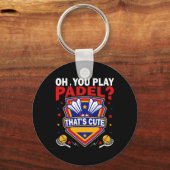 Oh, je speelt Padel, probeer Dominton Racquets en Sleutelhanger (Voorkant)