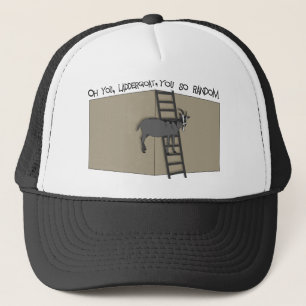 Oh jij, LadderGoat, je bent zo willekeurig Trucker Pet