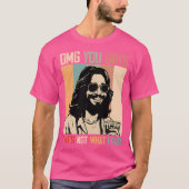 Oh jongens, dat is niet wat ik zei Grappige Jezus T-shirt (Voorkant)