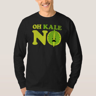 Oh Kale No Kale Spinach T-shirt