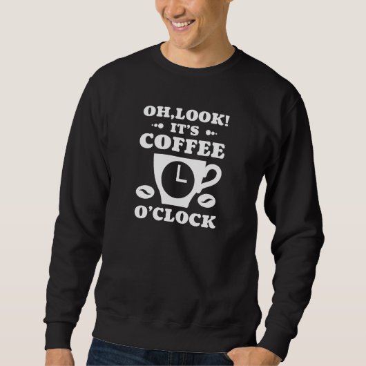 Oh kijk! Coffee O'Clock Trui (Voorkant)