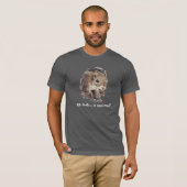 Oh kijk... een eekhoorn! Attentie Humor T-shirt (Voorkant volledig)