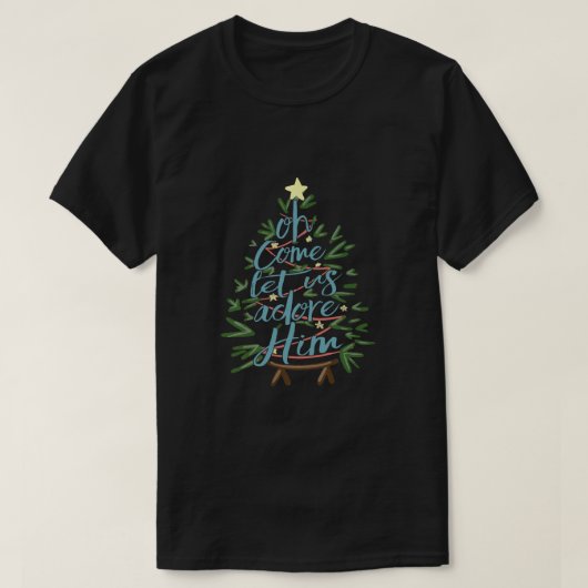 Oh, kom ons hem aanbidden, kerstboomcitaat T-S T-shirt (Design voorkant)