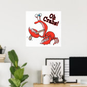oh krabben grappige krab knijpende tong poster (Thuiskantoor)