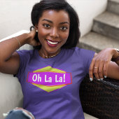 Oh La Funny Urban Retro Chic T-shirt
