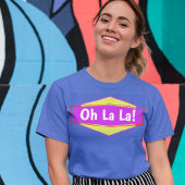 Oh La Funny Urban Retro Chic T-shirt