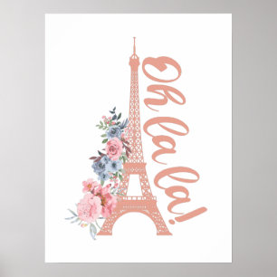 Oh La La La - Eiffel Tower Paris Frankrijk Poster