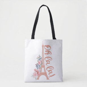 Oh La La La - Eiffel Tower Paris Frankrijk Tote Bag