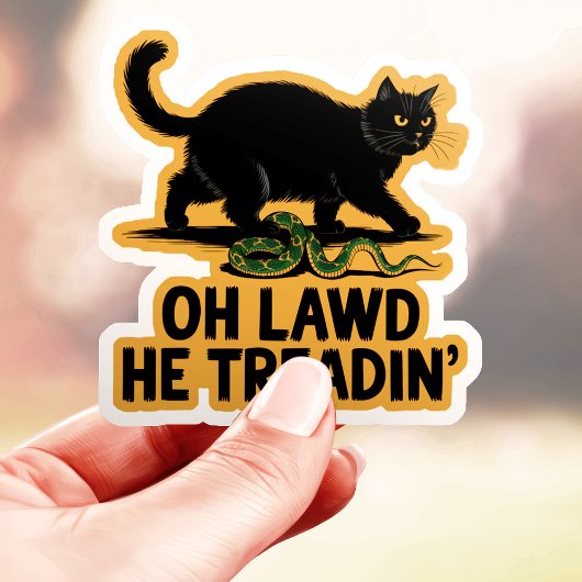 Oh Lawd He Treadin' Funny Cat Vinyl Sticker