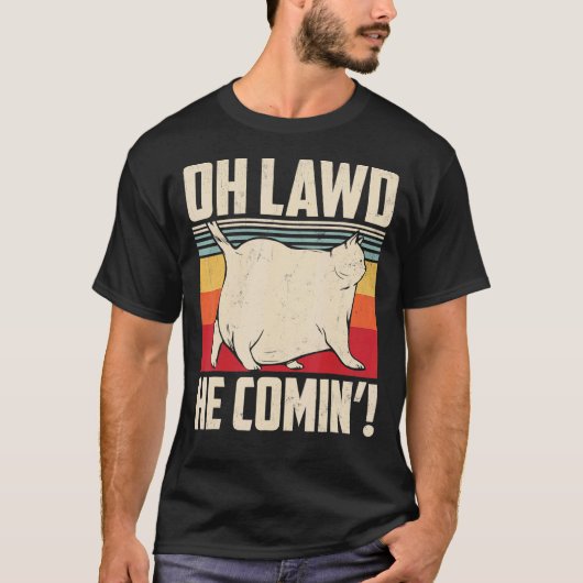 Oh Lawd hij komt uit de Retro Style  Cat Meme T-shirt (Voorkant)