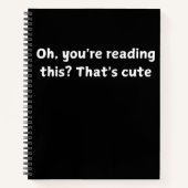 Oh, lees je dit? Dat is schattig Notitieboek (Voorkant)