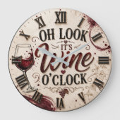 Oh Look It's Wine O'Clock Grote Klok (Voorkant)