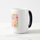 "OH MEISJE" MAGISCHE MOK (Voorkant rechts)