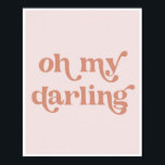 Oh mijn Darling Poster<br><div class="desc">Oh mijn Darling</div>