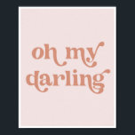 Oh mijn Darling Poster<br><div class="desc">Oh mijn Darling</div>