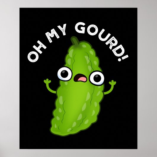 Oh Mijn Gourd Funny Veggie Pun Dark BG Poster (Voorkant)