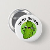 Oh Mijn Gourd Funny Veggie Pun Ronde Button 5,7 Cm (Voorkant /achterkant)