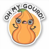Oh Mijn Gourd Funny Veggie Pun Sticker (Voorkant)