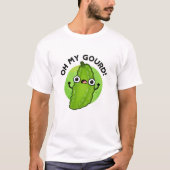 Oh Mijn Gourd Funny Veggie Pun T-shirt (Voorkant)