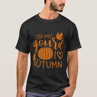 Oh mijn gourd ik hou van de Herfst Pumpkin T-shirt
