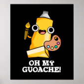 Oh Mijn Guoache Funny Artist Paint Donk BG Poster (Voorkant)