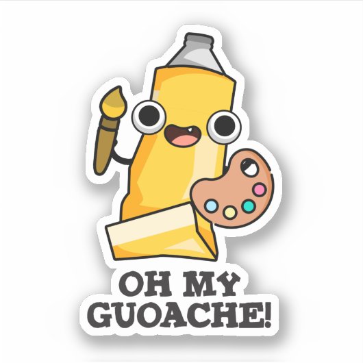 Oh mijn guoache grappige kunstenaar verf woordspel sticker (Voorkant)