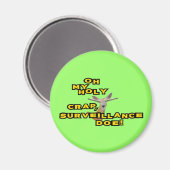 Oh mijn Heilige Stoel Magneet (Voorkant / Achterkant)