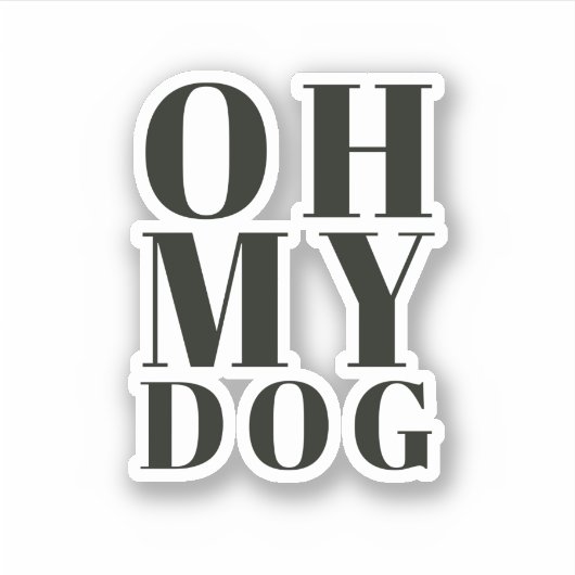 Oh Mijn hond Sticker (Voorkant)
