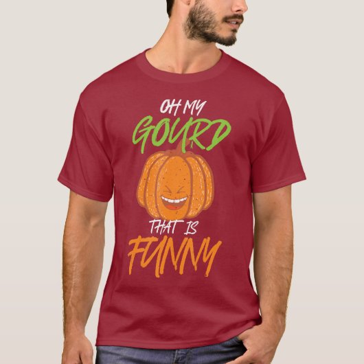 Oh mijn kalebas dat is grappig t-shirt (Voorkant)