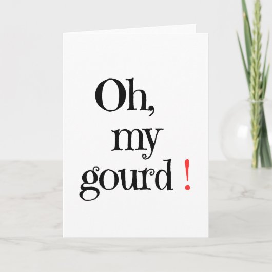 Oh, mijn kalebas! Halloween Kaart (Voorkant)