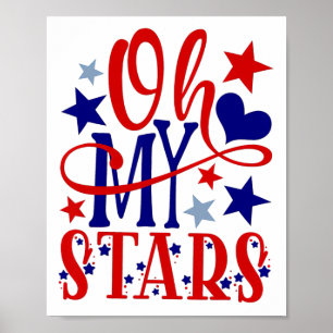 Oh mijn sterren Vuurwerk 4 juli Onafhankelijkheids Poster
