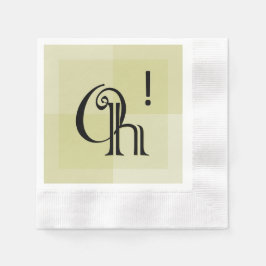 Oh! Moderne, elegante en stijlvolle verrassingsver Servet