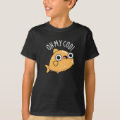 Oh My Cod Funny Fish Pun Dark BG T-shirt (Voorkant)