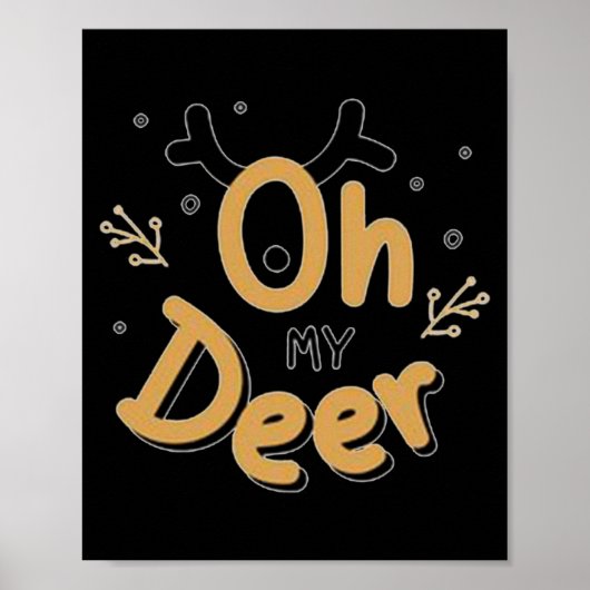 Oh My Deer Poster (Voorkant)