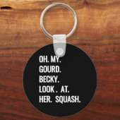 Oh My Gourd Becky Kijk naar Haar Squash Fun Herfst Sleutelhanger (Voorkant)