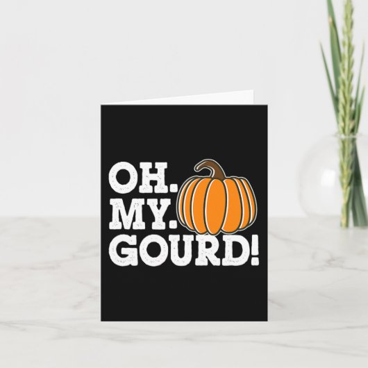 Oh My Gourd Grappige Thanksgiving bijpassende Herf Kaart (Voorkant)