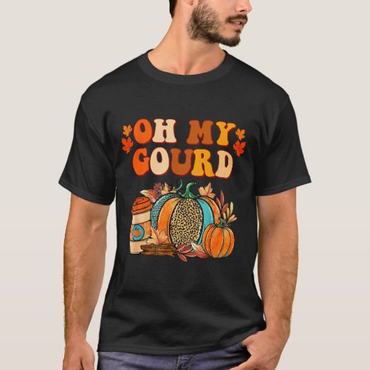 Oh My Gourd Pumpkins Funny Fall Autumn Thanksgivin T-shirt (Voorkant)