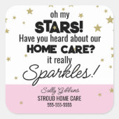 Oh My Stars - Sparkling Thuiszorg zorgverlener Vierkante Sticker (Voorkant)