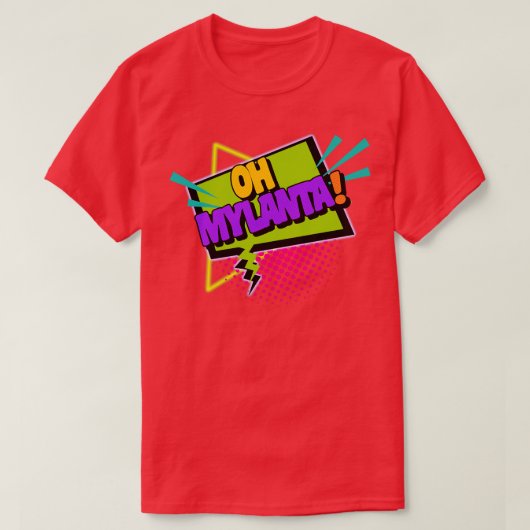 Oh Mylanta T-shirt (Design voorkant)