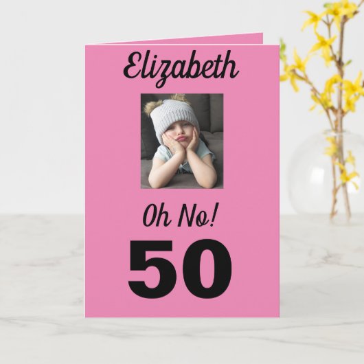 Oh nee! 50e verjaardag Grappig Grumpy Girl vieren Kaart (Gele Bloem)