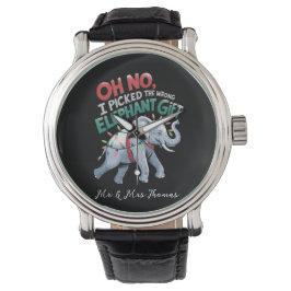 Oh nee, ik heb de verkeerde olifant cadeau grappig horloge