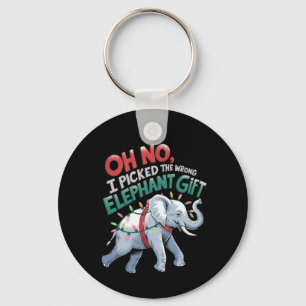 Oh nee, ik heb de verkeerde olifant cadeau grappig sleutelhanger