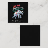 Oh nee, ik heb de verkeerde olifant cadeau grappig vierkante visitekaartje (Voorkant / Achterkant)