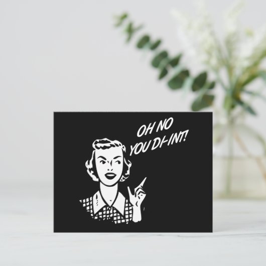 OH NEE JULLIE DI-INT! Retro Houseechtgenote B&W Briefkaart (Staand voorkant)