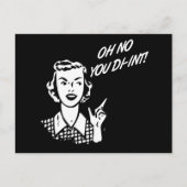 OH NEE JULLIE DI-INT! Retro Houseechtgenote B&W Briefkaart (Voorkant)