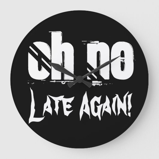 Oh nee, laat nog een keer de tijd citeert Typograf Grote Klok (Voorkant)