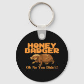 Oh No Honey Badger Sleutelhanger (Voorkant)